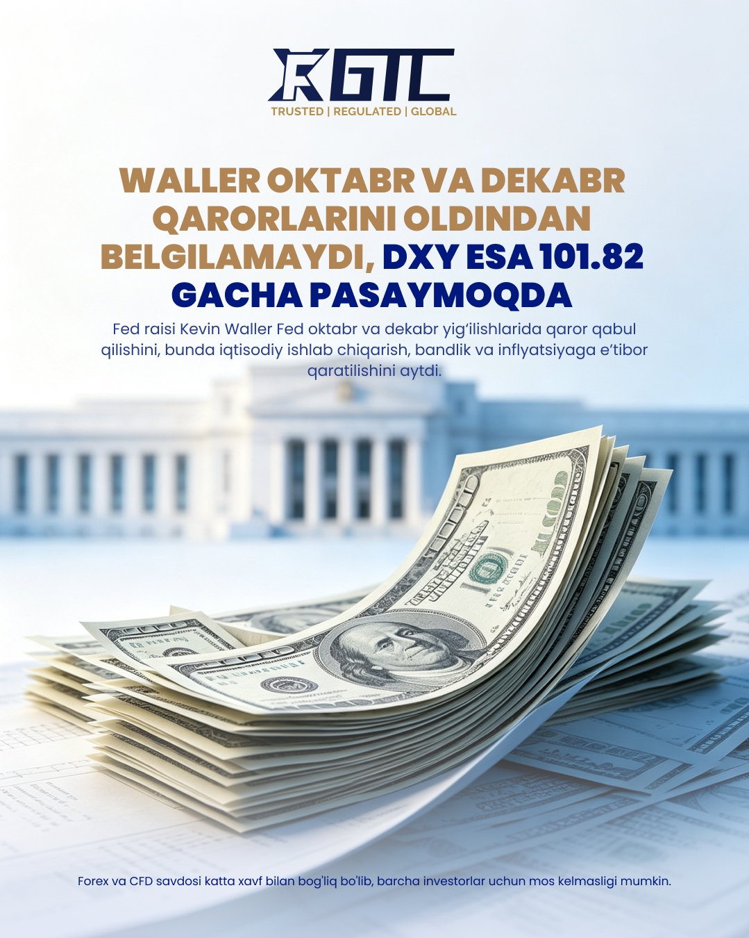 VARSH OKTABR YOKI DEKABRGA OLDINDAN XUKM QILMAYDI, DXY 101.82 GA TUSHDI