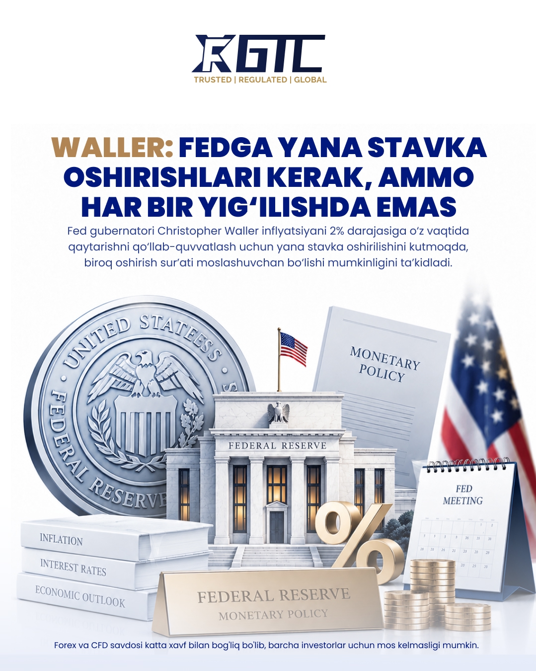 WALLER: KO'PROQ FED STAVKASI KERAK, LEKIN HAR BIR YIGʻIℓINGDA EMAS