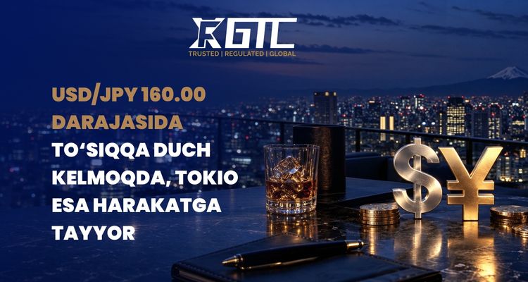 USD/JPY 160.00 DA DIVARGA DUCH KELDI, TOSHKENT HARAKAT QILISHGA TAYYORLIGINI BILDIRDI