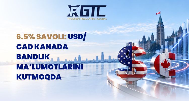 6,5% SAVOLI: USD/CAD KANADANING ISH O'RINLARI MA'LUMOTLARINI KUTMOQDA