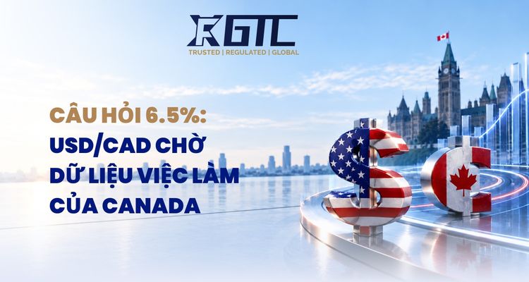 CÂU HỎI 6,5%: USD/CAD CHỜ ĐỢI DỮ LIỆU VIỆC LÀM CỦA CANADA